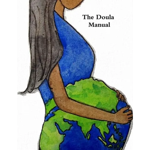 Doula Manual 2017 - Paperback