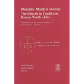 Donatist Martyr Stories - Paperback