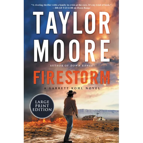 Firestorm: A Garrett Kohl Novel - Paperback
