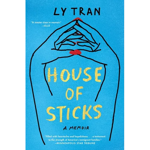 House of Sticks: A Memoir - Paperback