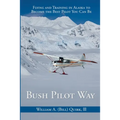 Bush Pilot Way - Paperback