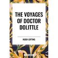 Voyages of Doctor Dolittle - Hardcover