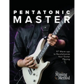 Pentatonic Master: 97 Warm-ups to Revolutionize Your Guitar Playing - Paperback