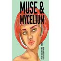 Muse & Mycelium: Mini Coloring Book - Paperback
