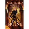 Mentored in Fire - Paperback