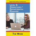 Level 5 Operations / Departmental Manager - Paperback