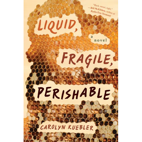 Liquid, Fragile, Perishable - Paperback