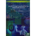 Circuit Design Considerations for Implantable Devices - Hardcover
