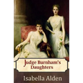 Judge Burnham's Daughters - Paperback