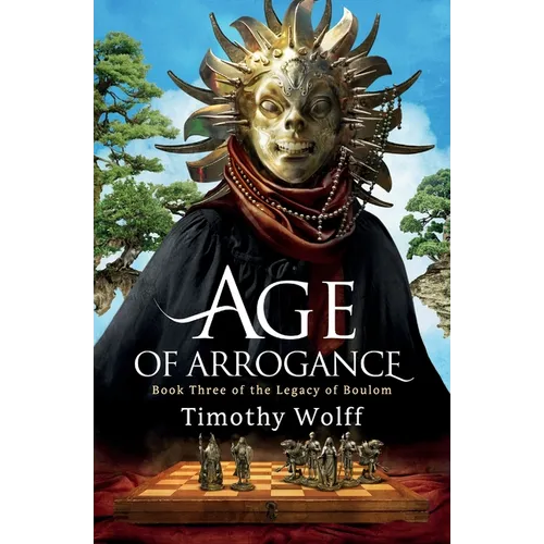 Age of Arrogance - Paperback