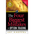 The Four Biggest Mistakes in Option Trading - Paperback