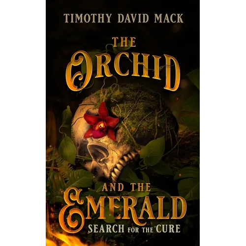 The Orchid and the Emerald: Search for the Cure - Paperback
