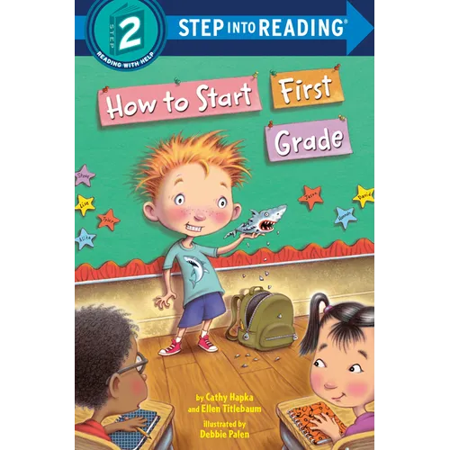 How to Start First Grade: A Book for First Graders - Paperback