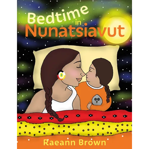 Bedtime in Nunatsiavut - Hardcover