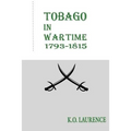 Tobago in Wartime 1793-1815