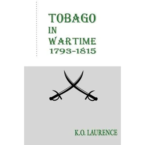 Tobago in Wartime 1793-1815