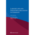 Labour Law and Industrial Relations in Germany - Paperback