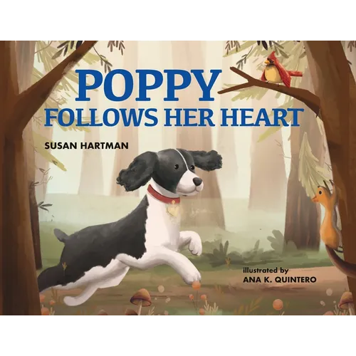 Poppy Follows Her Heart - Paperback
