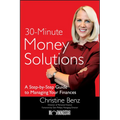 Morningstar's 30-Minute Money Solutions: A Step-By-Step Guide to Managing Your Finances - Hardcover