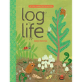 Log Life - Hardcover