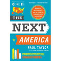 The Next America: Boomers, Millennials, and the Looming Generational Showdown - Paperback
