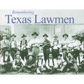 Remembering Texas Lawmen - Paperback