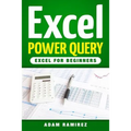 Excel Power Query: Excel for Beginners - Paperback