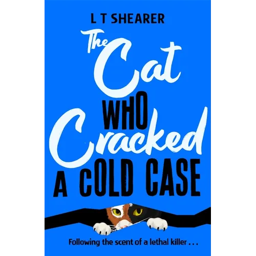 The Cat Who Cracked a Cold Case - Hardcover
