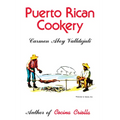 Puerto Rican Cookery - Hardcover