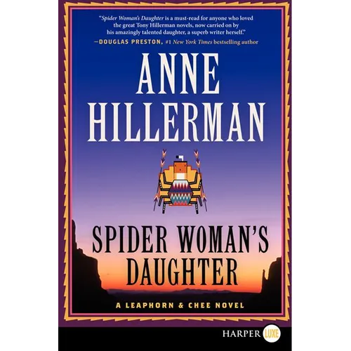 Spider Woman's Daughter: A Leaphorn, Chee & Manuelito Novel - Paperback