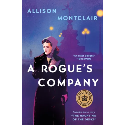 A Rogue's Company: A Sparks & Bainbridge Mystery - Paperback
