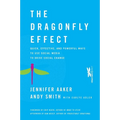 The Dragonfly Effect - Hardcover
