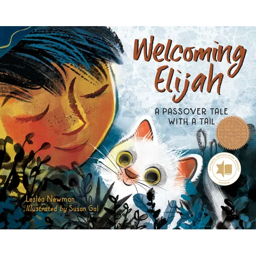 Welcoming Elijah: A Passover Tale with a Tail - Hardcover