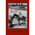 The Harrowed Runner - Paperback