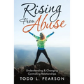 Rising from Abuse: Understanding & Changing Controlling Relationships - Paperback