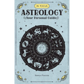 In Focus Astrology: Your Personal Guide - Hardcover