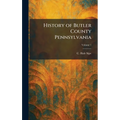 History of Butler County Pennsylvania