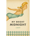 My Bright Midnight - Paperback