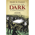 Through the Dark Continent, Vol. 1: Volume 1 - Paperback