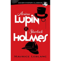 Arsène Lupin vs. Sherlock Holmes - Paperback
