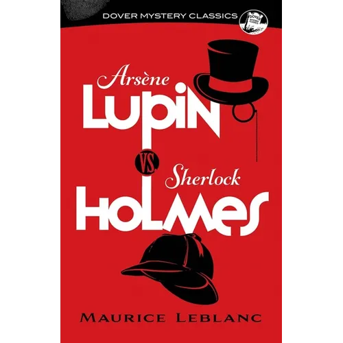 Arsène Lupin vs. Sherlock Holmes - Paperback