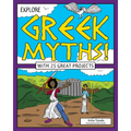 Explore Greek Myths!: With 25 Great Projects - Paperback