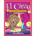 El Circo Libro Para Colorear (Spanish Edition) - Paperback