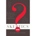 Skeptics Answered - Paperback
