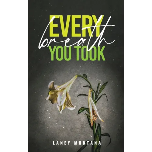 Every Breath You Took - Hardcover