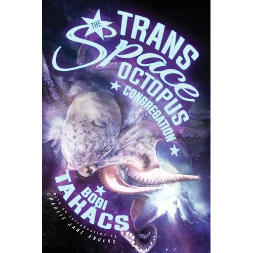 The Trans Space Octopus Congregation - Paperback