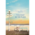 This Must Be the Place - Paperback