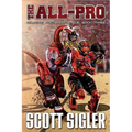 The All-Pro: Galactic Football League: Book Three - Paperback