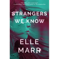 Strangers We Know - Paperback