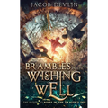 Brambles in the Wishing Well - Paperback